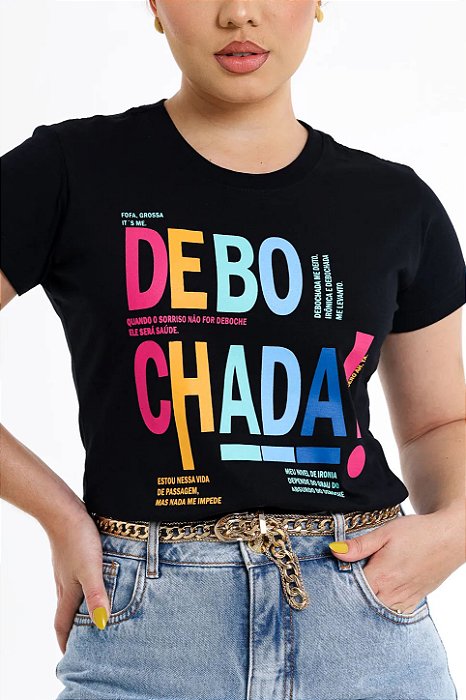 T-shirt Feminina Debochada