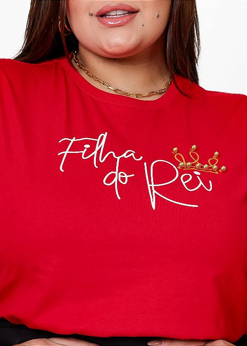 T-shirt Feminina Filha do Rei - Plus Size