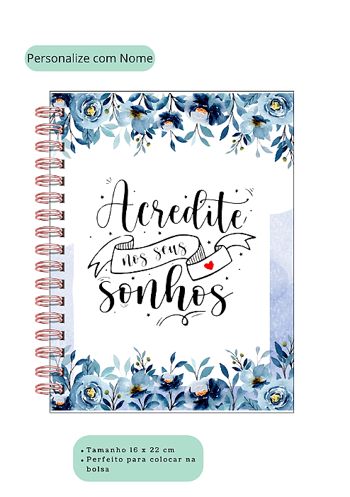 Planner Personalizado Acredite nos seus Sonhos