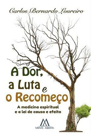 A dor, a luta e o recomeço