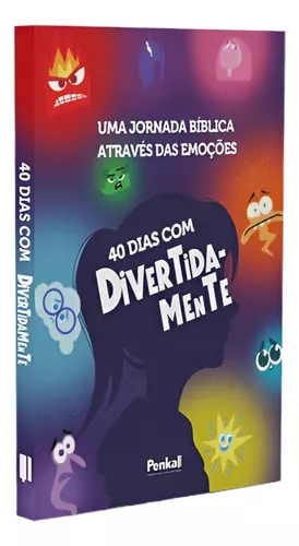 Devocional | 40 Dias Com Divertidamente | Uma Jornada Bíblica Através Das Emoções