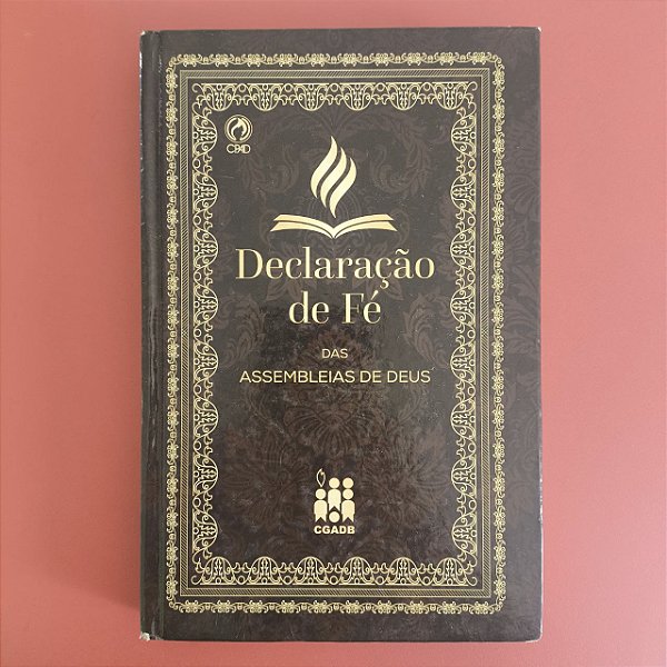 Declaração de Fé das Assembleias de Deus