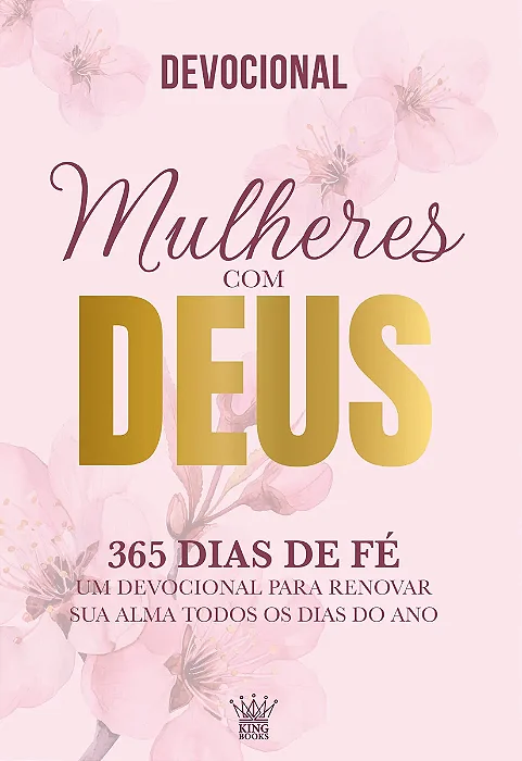 Mulheres Com Deus - 365 Dias De Fé - Devocional