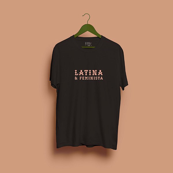 Camiseta 'Latina & Feminista' - Preta
