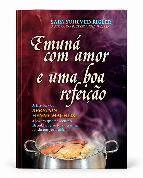 Emuná com amor e uma boa refeição