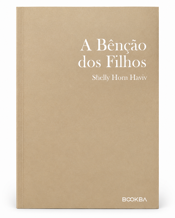 A Bênção dos Filhos – Shelly Horn Haviv