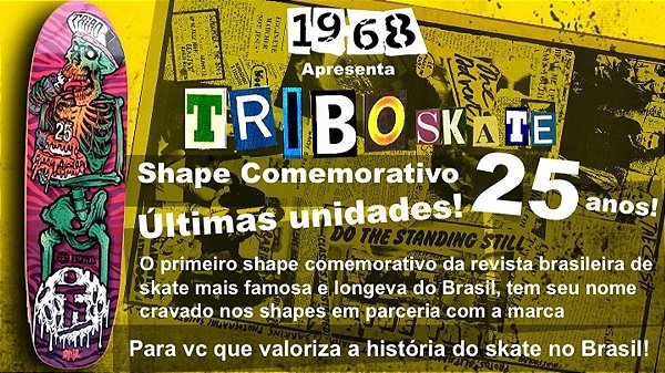 SHAPE 1968 TRIBO SKATE EDIÇÃO COMEMORATIVA 8.8"