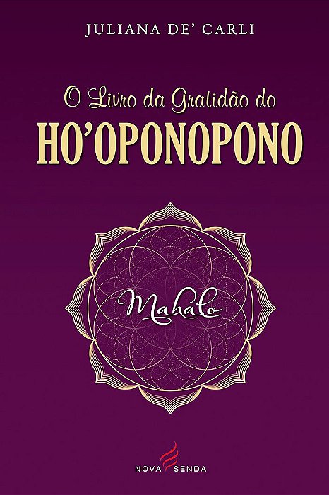 O Livro da Gratidão do Ho’oponopono