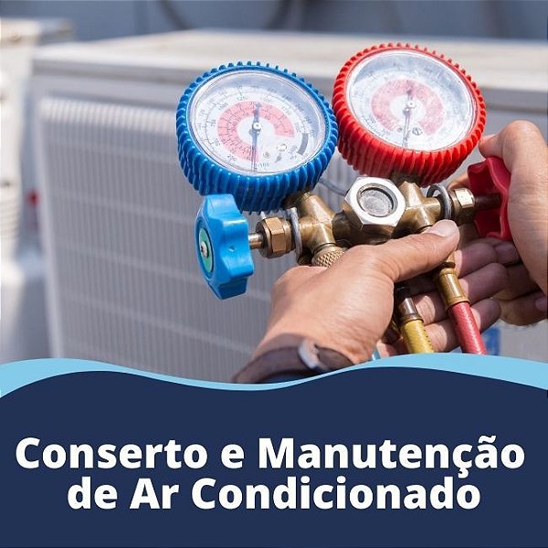 Conserto e Manutenção de Ar Condicionado