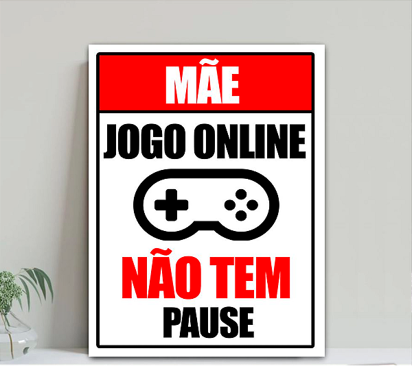 Quadro decorativo mãe jogo online não tem pause