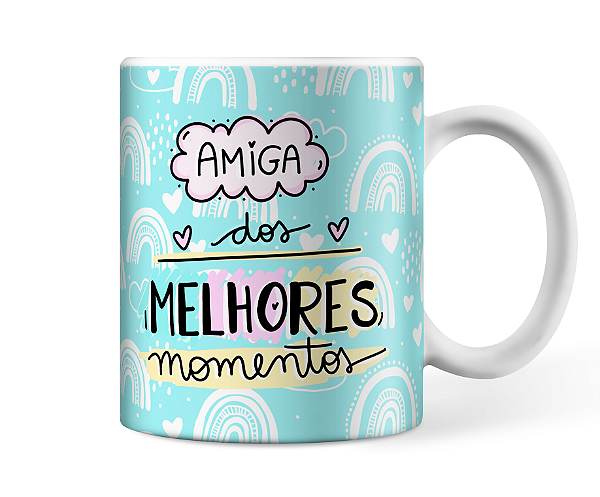 Caneca Amiga dos melhores momentos