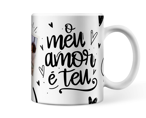 Caneca Meu amor e teu