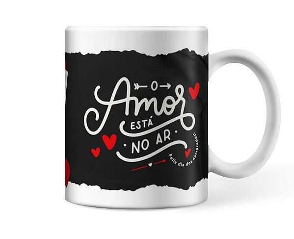 Caneca Amor está no ar