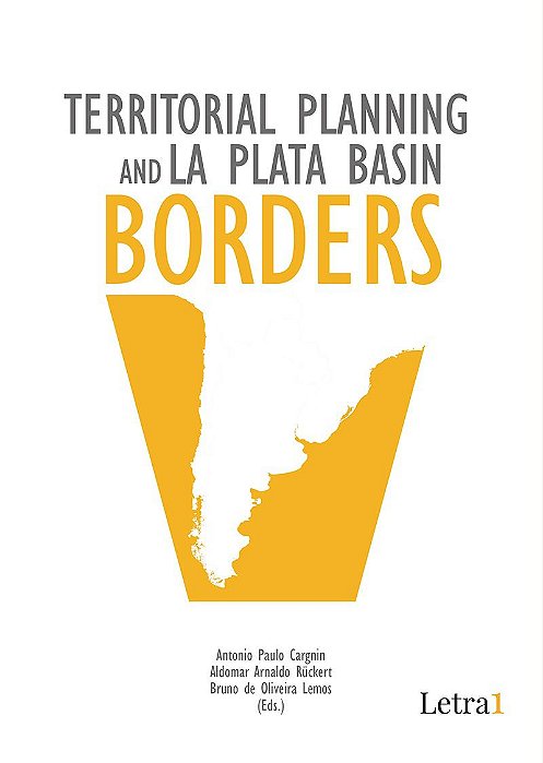 Territorial Planning and La Plata Basin Borders