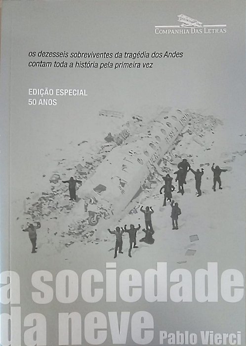 A Sociedade da Neve, de Pablo Vierci