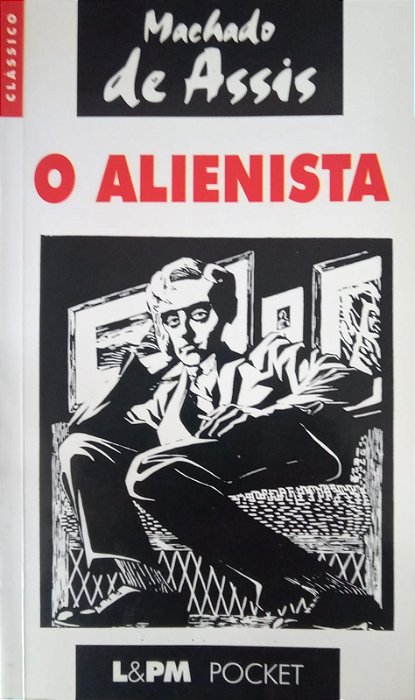 O Alienista, de Machado de Assis