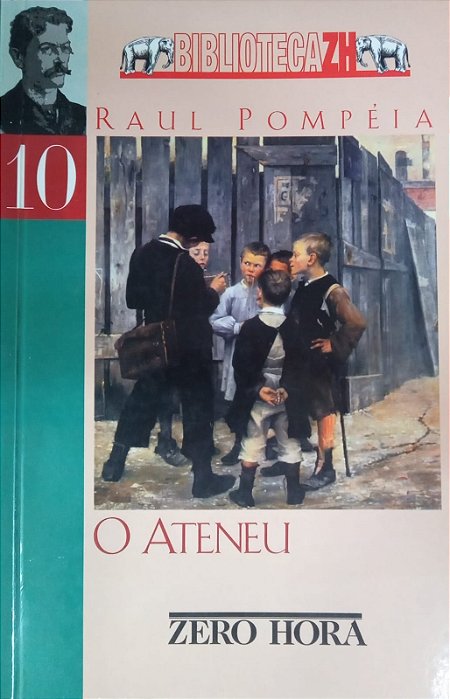 O Ateneu, de Raul Pompéia