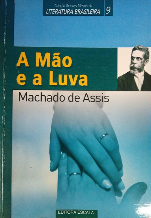 A Mão e a Luva, de Machado de Assis