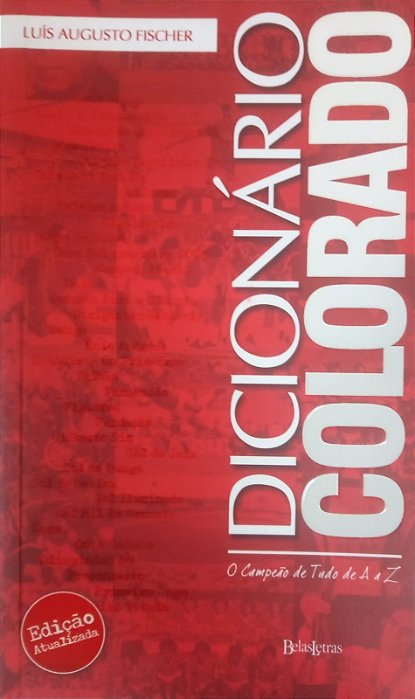 Dicionário Colorado, de Luís Augusto Fischer