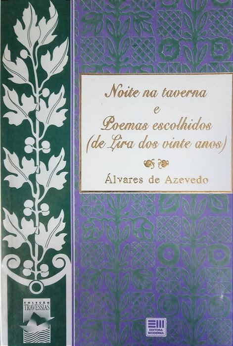 Noite na Taverna e Poemas Escolhidos, de Álvares de Azevedo