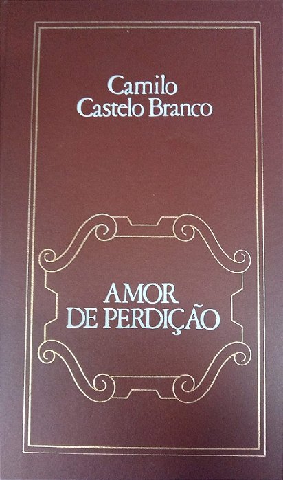 Amor de Perdição, de Camilo Castelo Branco