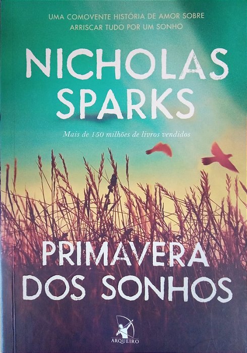 Primavera dos sonhos, de Nicholas Sparks