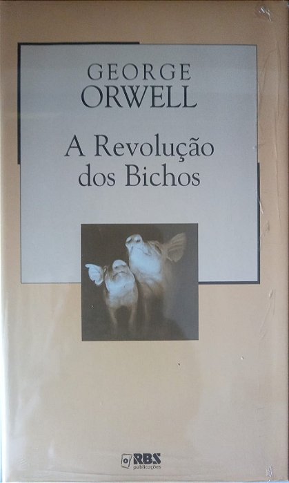 A Revolução dos Bichos, de George Orwell