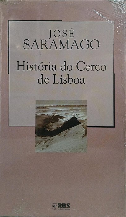 História do Cerco de Lisboa, de José Saramago
