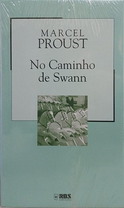 No Caminho de Swann, de Marcel Proust