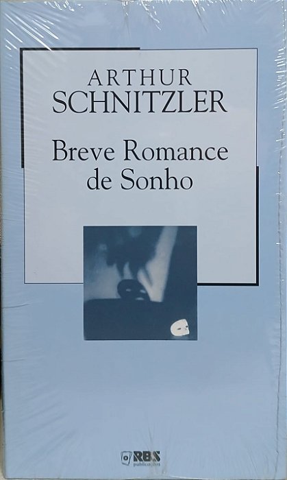 Breve Romance de Sonho, de Arthur Schnitzler