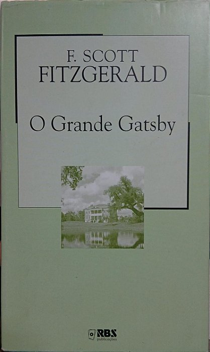 O Grande Gatsby, de F. Scott Fitzgerald