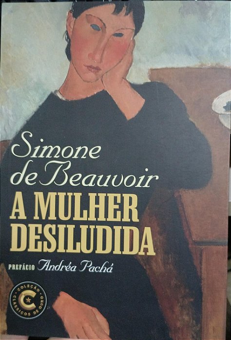 A Mulher Desiludida, de Simone de Beauvoir
