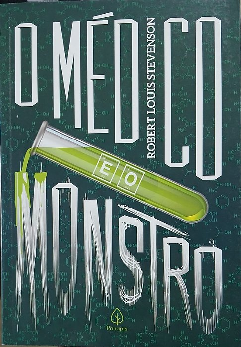 O Médico e o Monstro, de Robert Louis Stevenson
