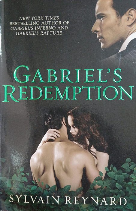 GABRIEL'S REDEMPTION, de Sylvain Reynard