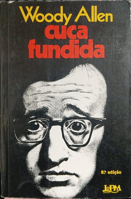 Cuca Fundida, de Woody Allen