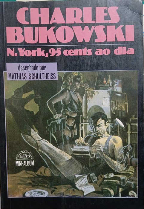 N.york, 95 Cents ao Dia, de Charles Bukowski