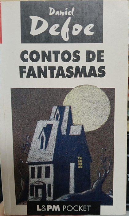 Contos de Fantasmas, de Daniel Defoe
