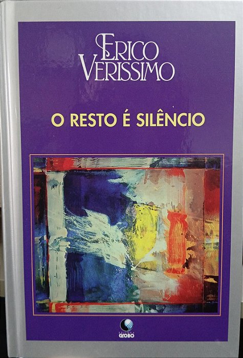 O resto é silêncio, de Erico Verissimo