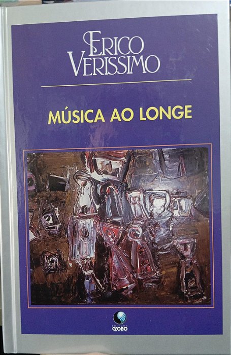 Música ao longe, de Erico Verissimo