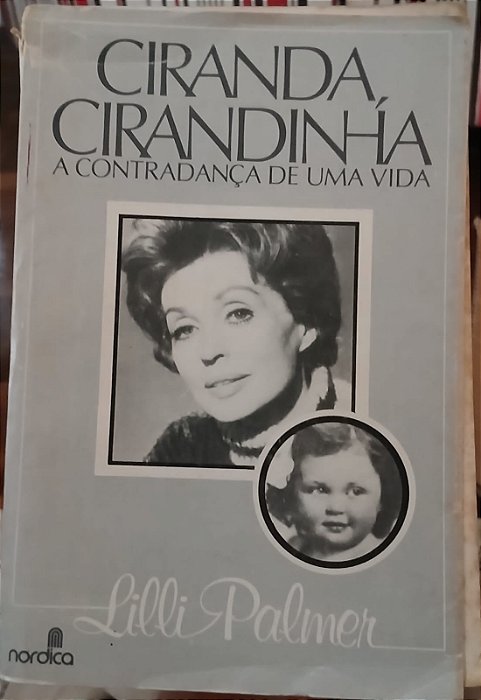 Ciranda, cirandinha, de Lilli Palmer