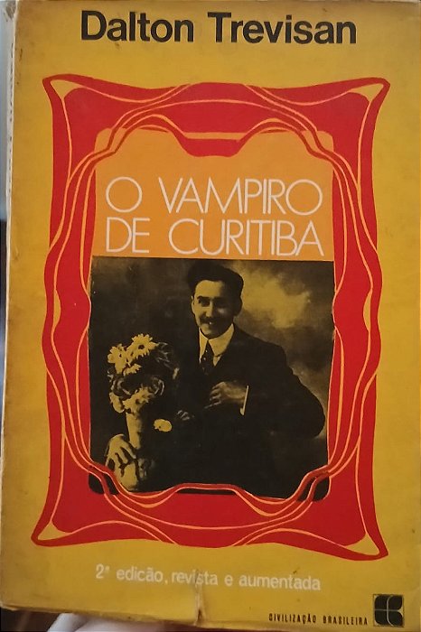 O Vampiro de Curitiba, de Dalton Trevisan