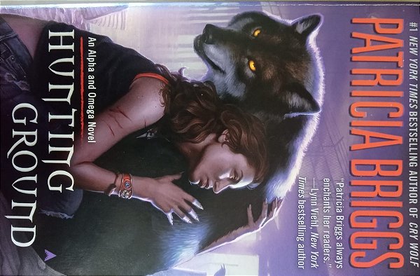 Hunting Ground, de Patricia Briggs