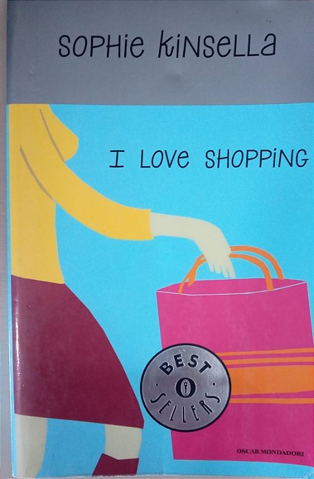 I Love Shopping, de Sophie Kinsella