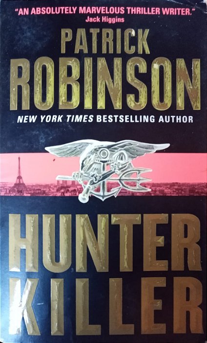Hunter Killer, de Patrick Robinson