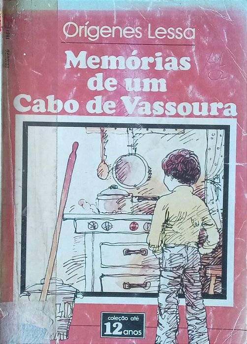 Memórias de um Cabo de Vassoura, de Orígenes lessa