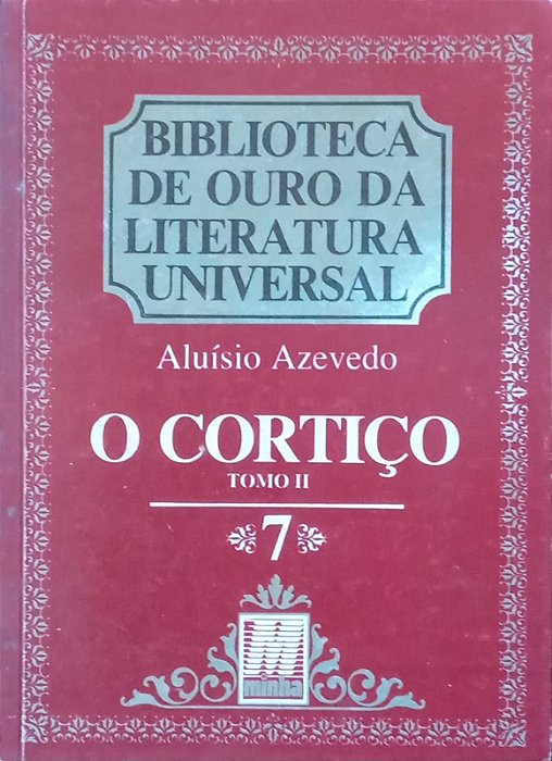 O cortiço, de Aluísio Azevedo