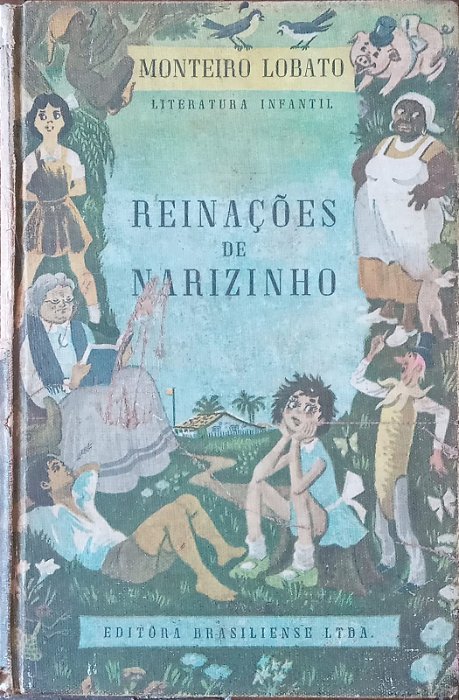 O sítio do Picapau amarelo - Reinações de Narizinho, de Monteiro Lobato