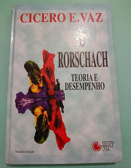 O Rorschach: Teoria e desempenho, de Cicero E. Vaz