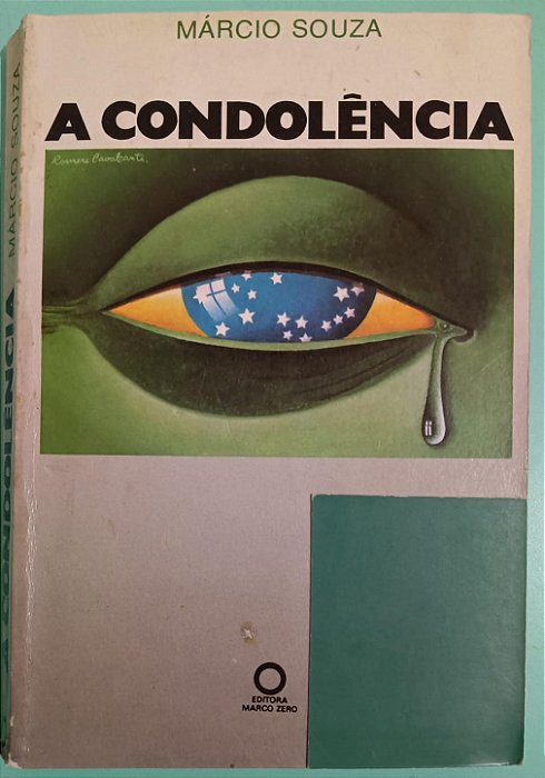 A Condolência, de Márcio Souza