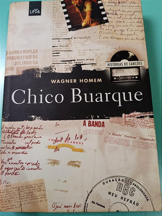 Chico Buarque, de Wagner Homem